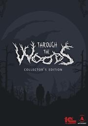 Through the Woods - Collector's Edition