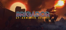 Brigador: Up-Armored Deluxe