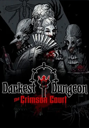 Darkest Dungeon: The Crimson Court