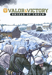 Valor and Victory: Shield of Cholm