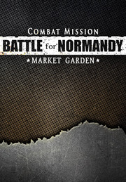 Combat Mission Battle for Normandy - Market Garden