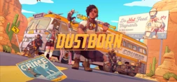Dustborn and Original Sound Track