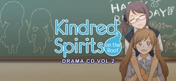 Kindred Spirits on the Roof Drama CD Vol.2